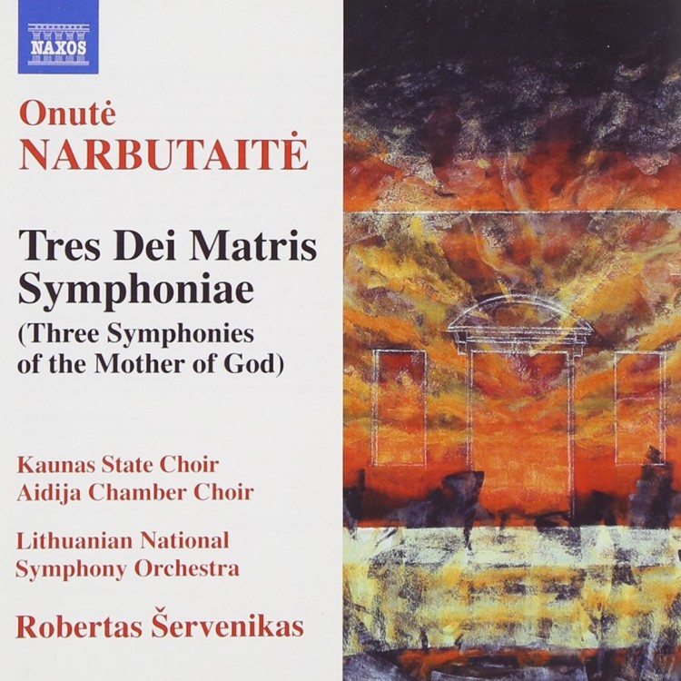 Onute Narbutaite- Tres dei matris symphoniate